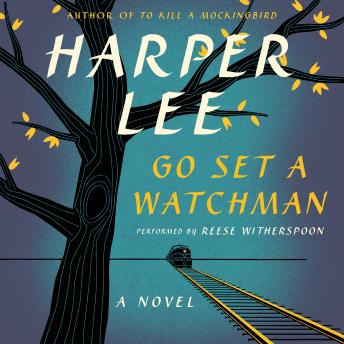 Harper Lee's Go Set a Watchman