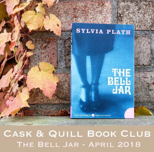 Cask & Quill Book Club - The Bell Jar